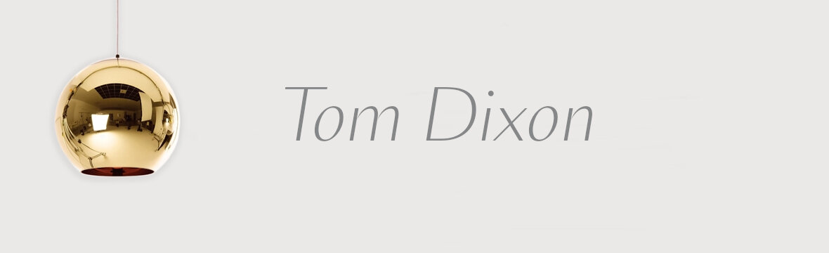 Tom Dixon